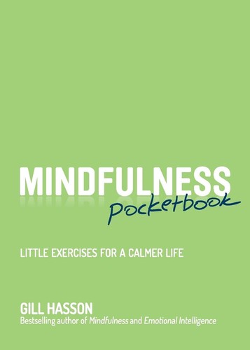 Mindfulness pocketbook little - mindfulness,