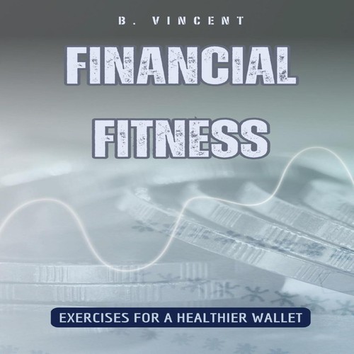 Financial fitness exercises - financial,